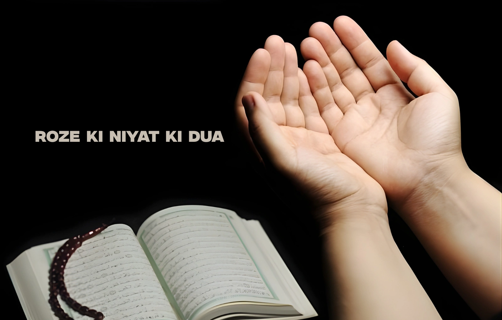 Roze Ki Niyat Ki Dua