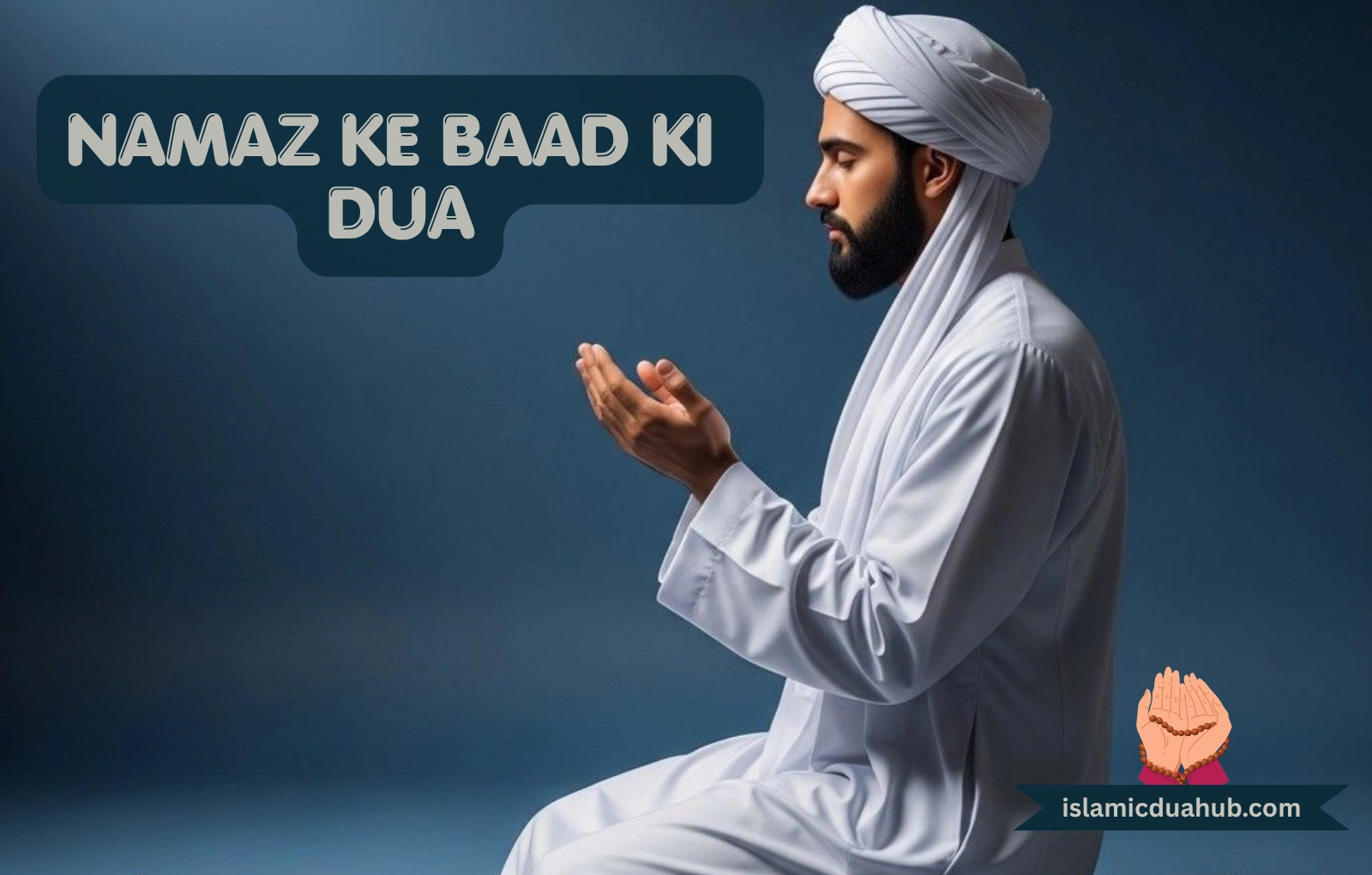 Namaz Ke Baad Ki Dua In Hindi