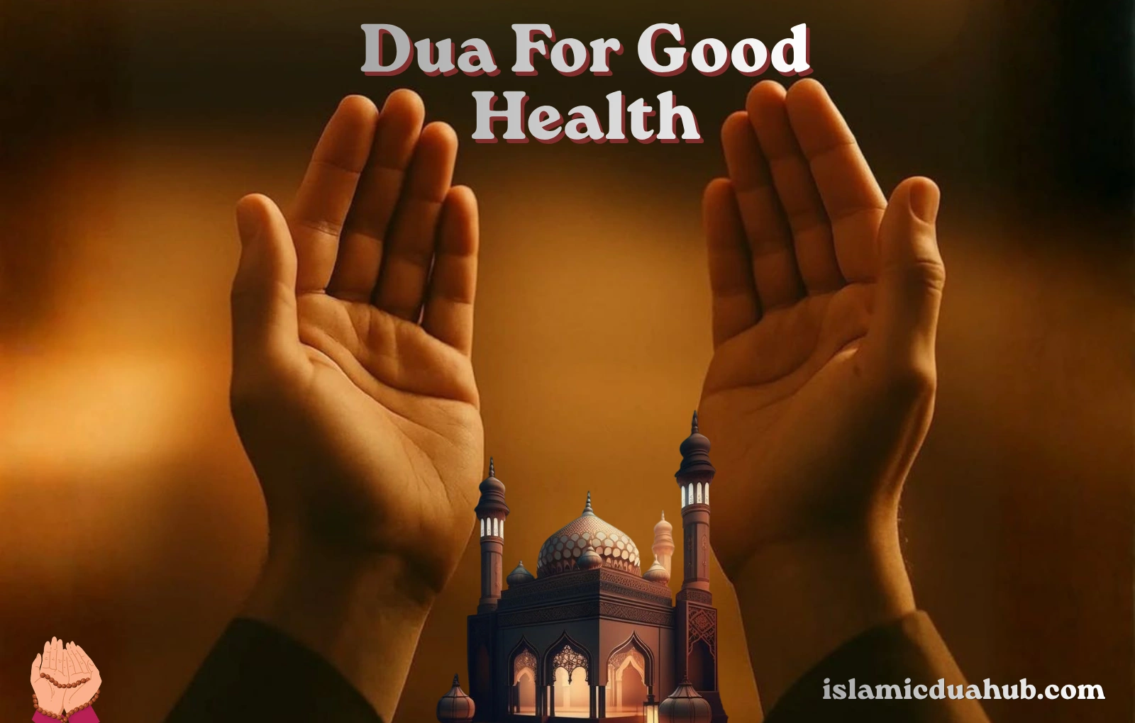 Dua For Good Health