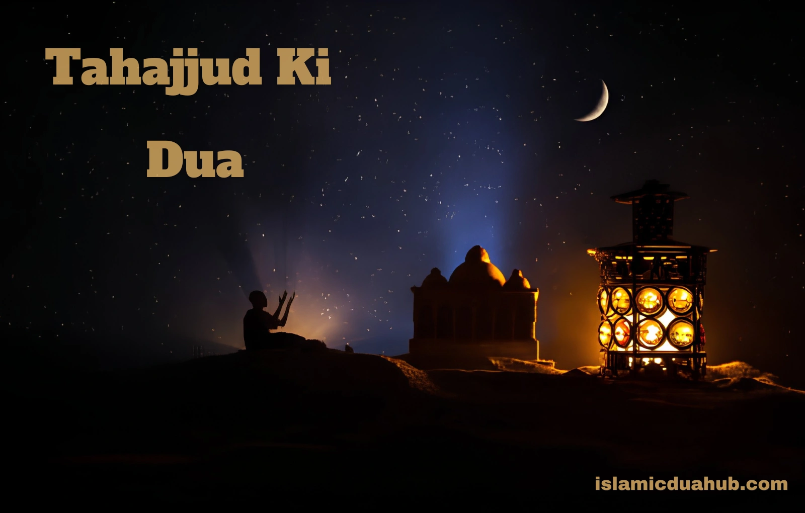 Tahajjud Ki Dua